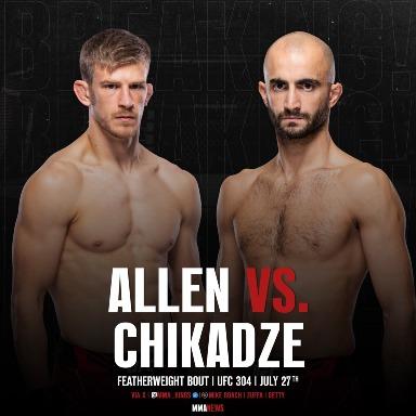 Arnold Allen vs. Giga Chikadze set for UFC 304 in Manchester
