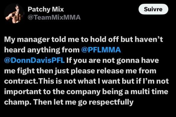 Patchy Mix becomes the SECOND fighter this week to ask to be released from PFL