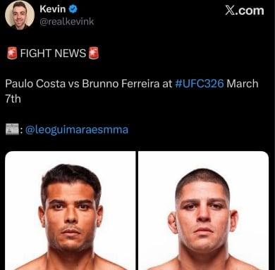 Bruno Ferreira vs Paulo Costa for ufc326!!