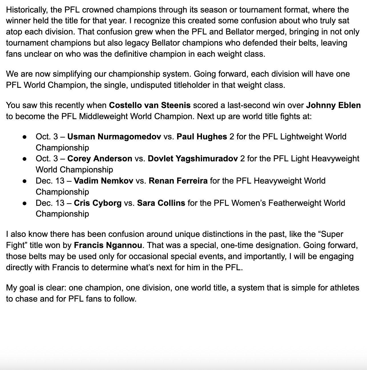 The PFL has finally changed its system: one world title per division, how it should be. Also, Francis Ngannou is no longer a world champion.