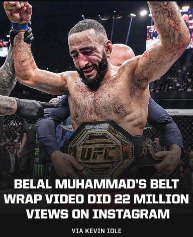 Belal Muhammad’s has the most viewed belt wrap video. 