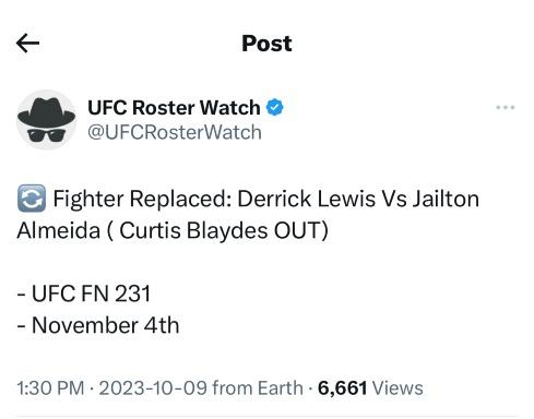 BREAKING: Derrick Lewis will replace Curtis Blaydes to fight Jailton Almeida in Brazil.