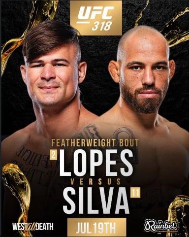 🚨 Lopes v Silva for the UFC 318 Co-Main
