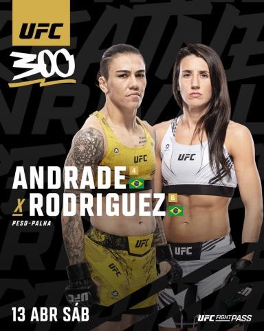 Jessica Andrade vs. Marina Rodriguez is official for UFC 300