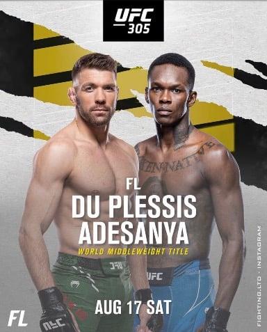 RUMOUR: Dricus du plessis🇿🇦🆚🇳🇬Israel Adesanya in UFC 305 on Aug.17 