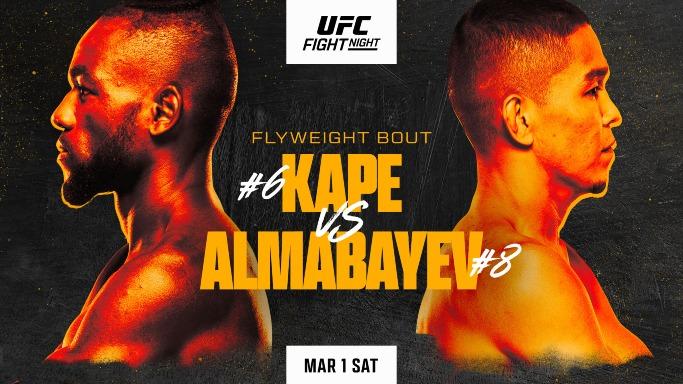 [Official Discussion Thread] UFC Fight Night: Kape vs. Almabayev
