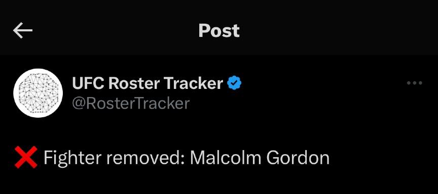 Malcolm Gordon has been released by the UFC