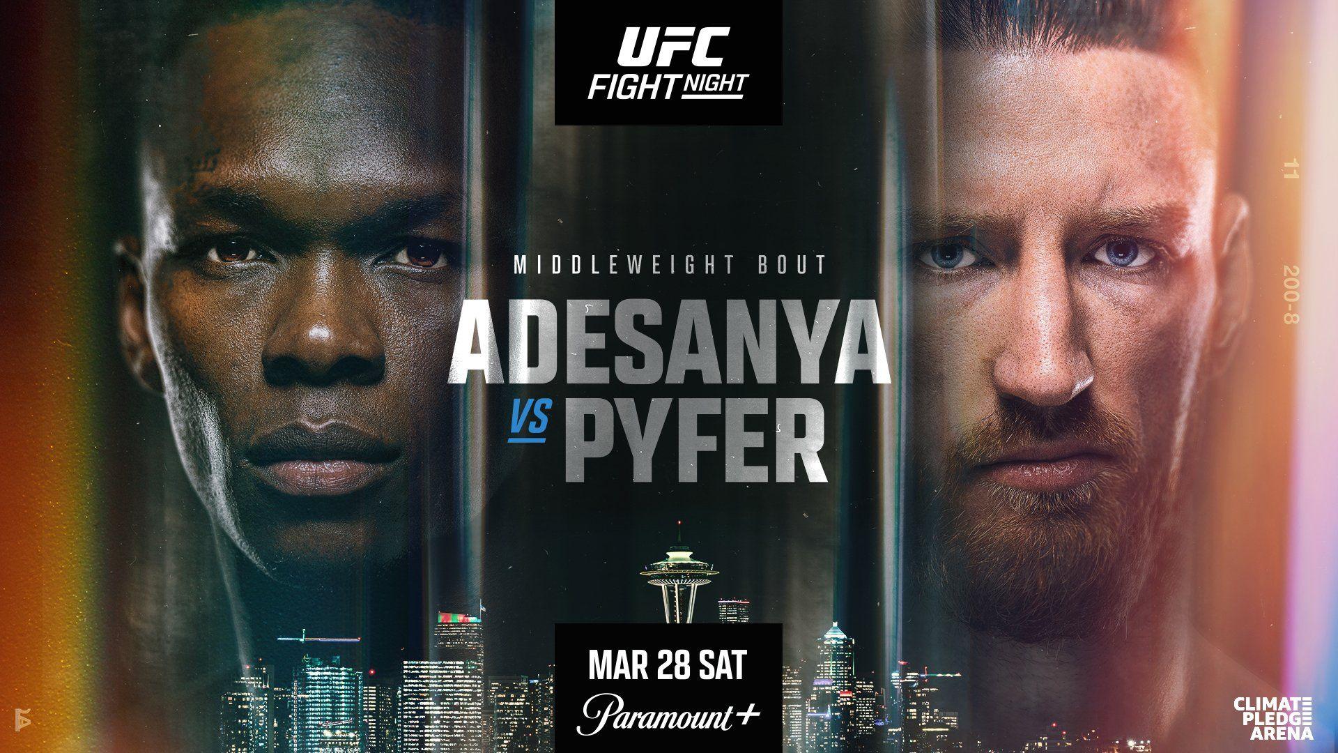 [Official Discussion Thread] UFC Fight Night: Adesanya vs. Pyfer
