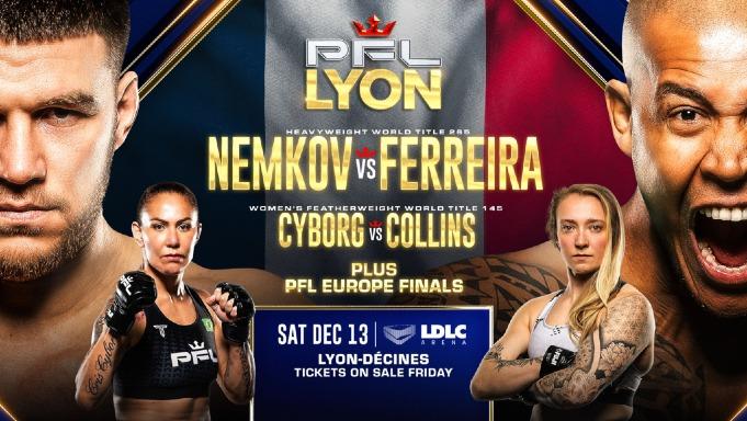 [Official Discussion Thread] PFL Lyon: Nemkov vs. Ferreira